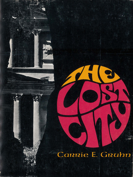 Title details for The Lost City by Carrie E Gruhn - Wait list